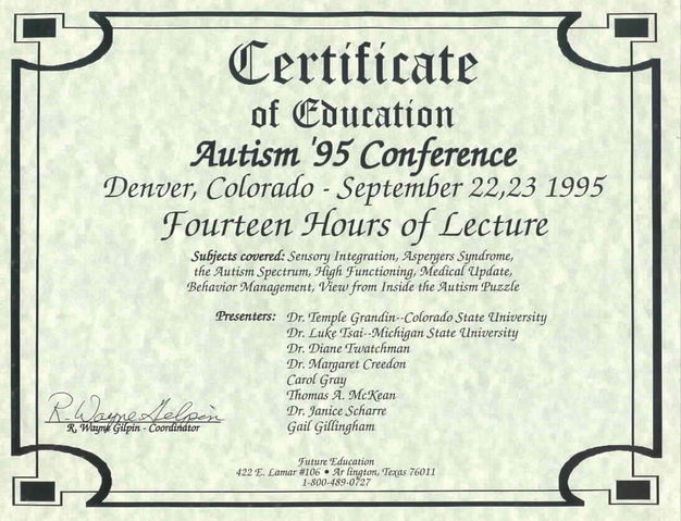 Autism '95, Continuing Education Credits
Certificate given for continuing education credits.  As you can see, Thomas was in some really good company at this conference.
